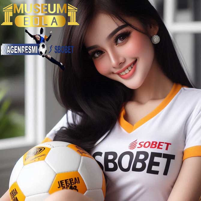 Taruhan Bola Terpercaya, Hanya di Museumbola